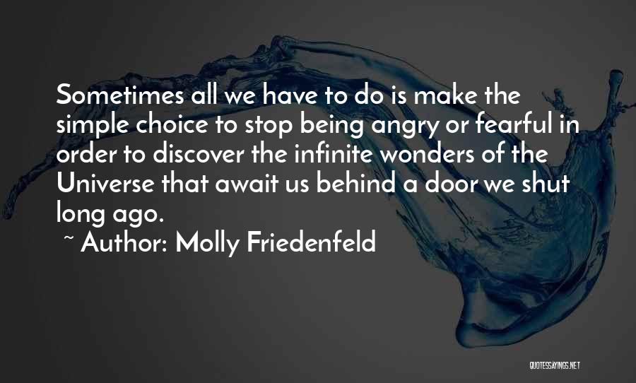 Being Fearless Quotes By Molly Friedenfeld
