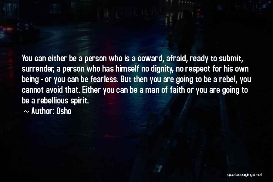 Being Fearless Quotes By Osho