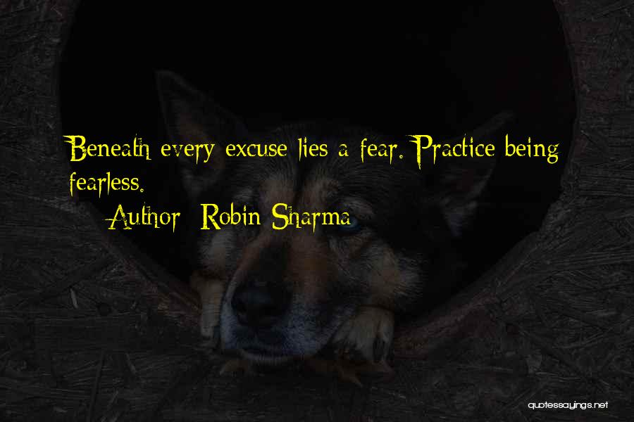 Being Fearless Quotes By Robin Sharma