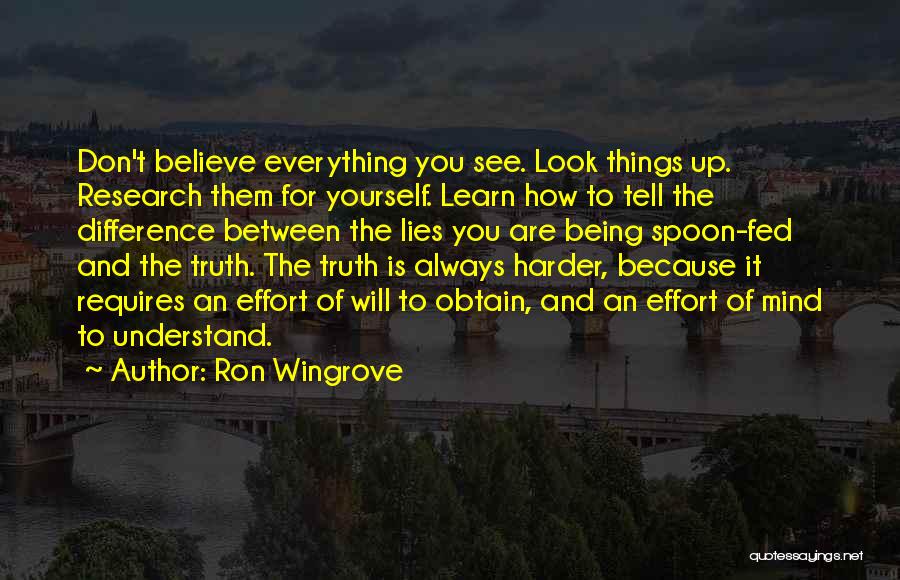Being Fed Up With Everything Quotes By Ron Wingrove