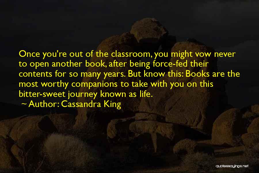 Being Fed Up With Someone Quotes By Cassandra King