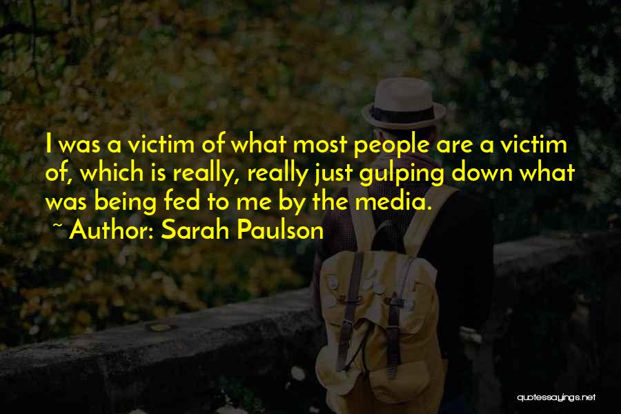 Being Fed Up With Someone Quotes By Sarah Paulson