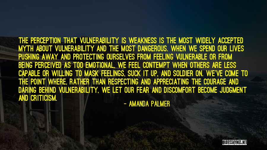 Being Feeling Less Quotes By Amanda Palmer Being Feeling Less Quotes By Amanda Palmer