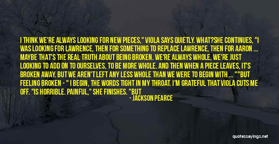 Being Feeling Less Quotes By Jackson Pearce Being Feeling Less Quotes By Jackson Pearce