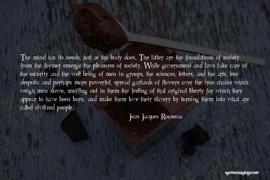 Being Feeling Less Quotes By Jean-Jacques Rousseau Being Feeling Less Quotes By Jean-Jacques Rousseau