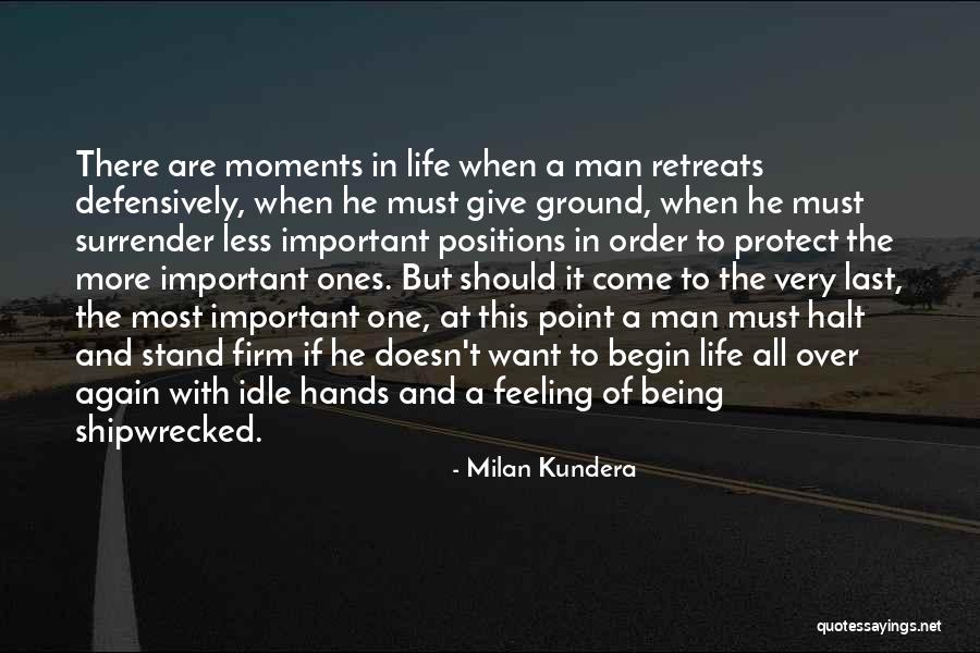 Being Feeling Less Quotes By Milan Kundera