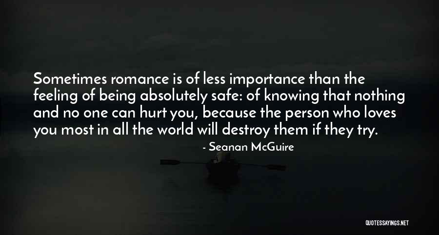 Being Feeling Less Quotes By Seanan McGuire