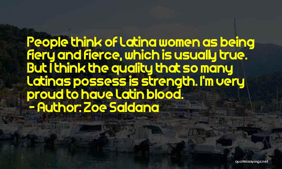 Being Fierce Quotes By Zoe Saldana