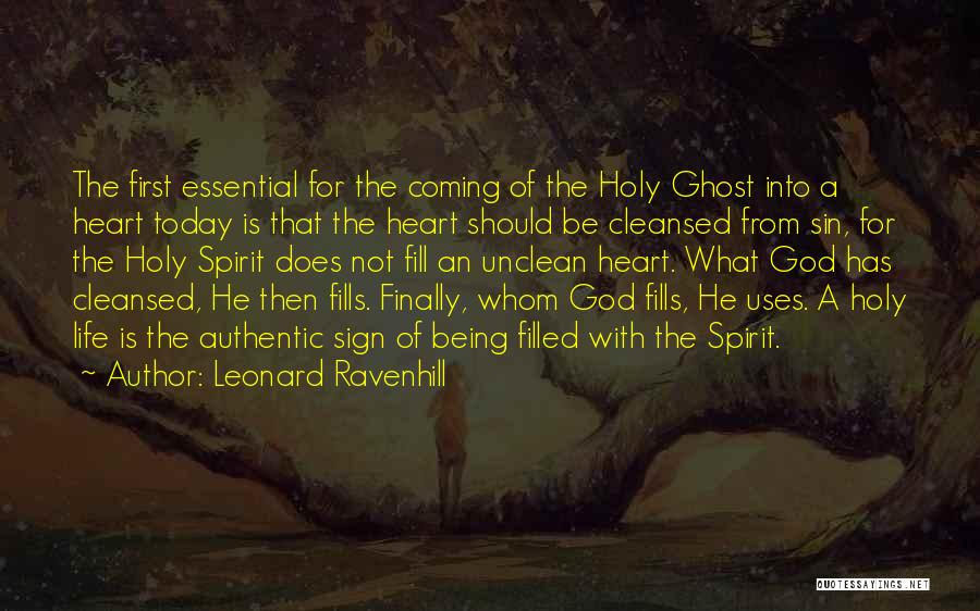 Being Filled With The Holy Spirit Quotes By Leonard Ravenhill