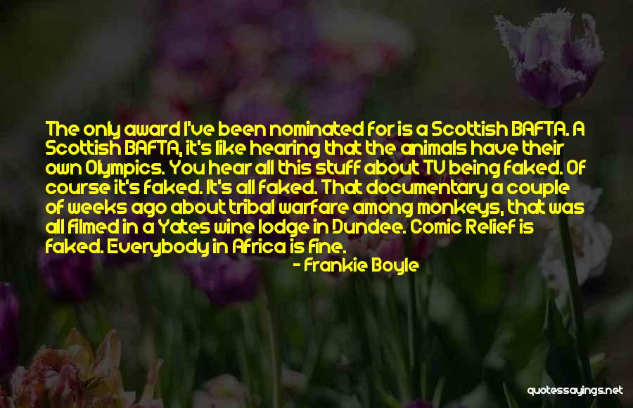 Being Fine By Yourself Quotes By Frankie Boyle Being Fine By Yourself Quotes By Frankie Boyle