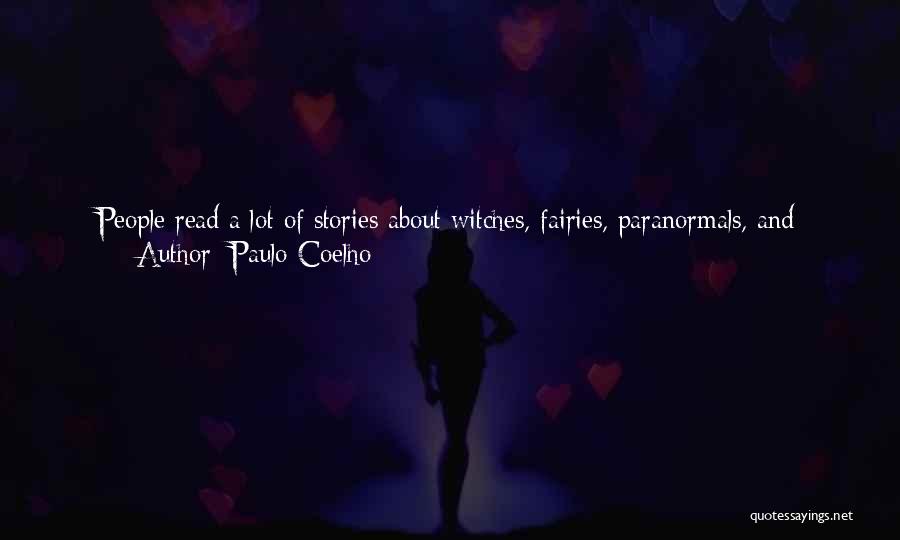 Being Fine Without Him Quotes By Paulo Coelho