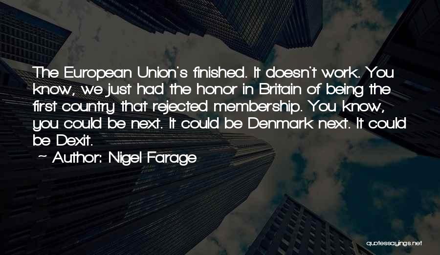 Being Finished With Someone Quotes By Nigel Farage