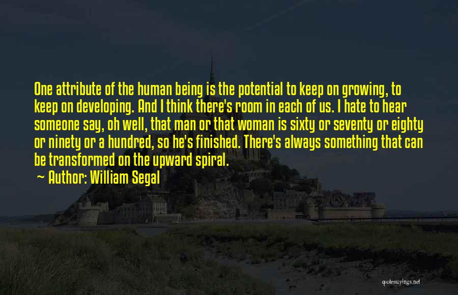 Being Finished With Someone Quotes By William Segal