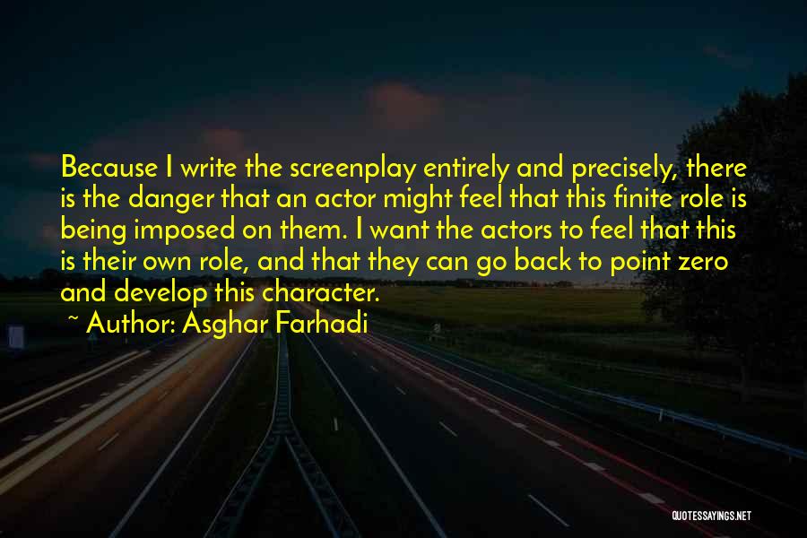 Being Finite Quotes By Asghar Farhadi