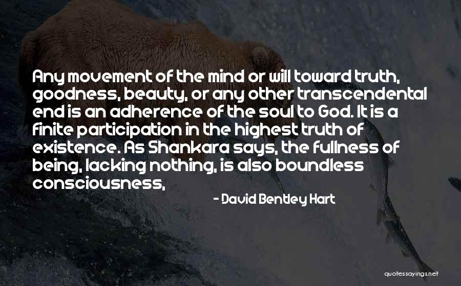 Being Finite Quotes By David Bentley Hart Being Finite Quotes By David Bentley Hart