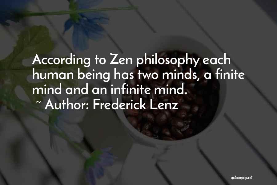 Being Finite Quotes By Frederick Lenz