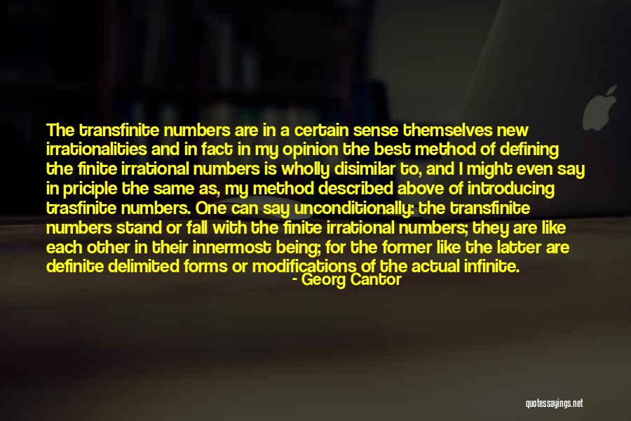 Being Finite Quotes By Georg Cantor Being Finite Quotes By Georg Cantor