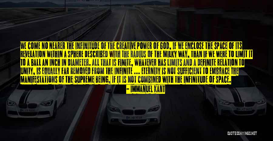 Being Finite Quotes By Immanuel Kant