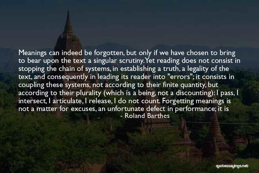 Being Finite Quotes By Roland Barthes Being Finite Quotes By Roland Barthes