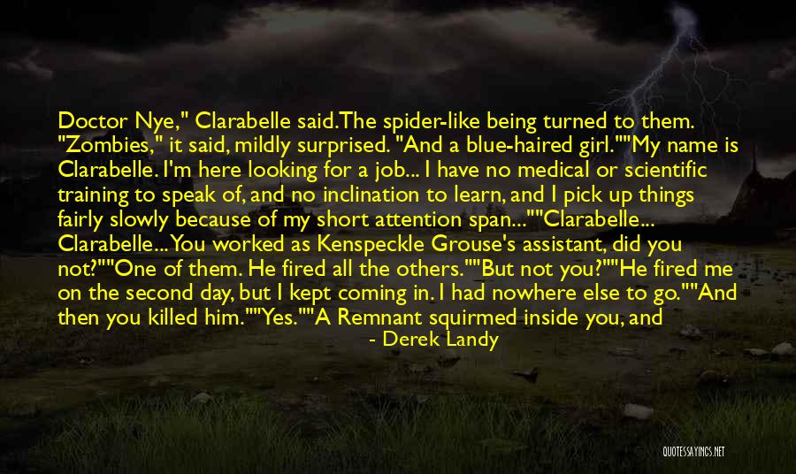 Being Fired Quotes By Derek Landy Being Fired Quotes By Derek Landy