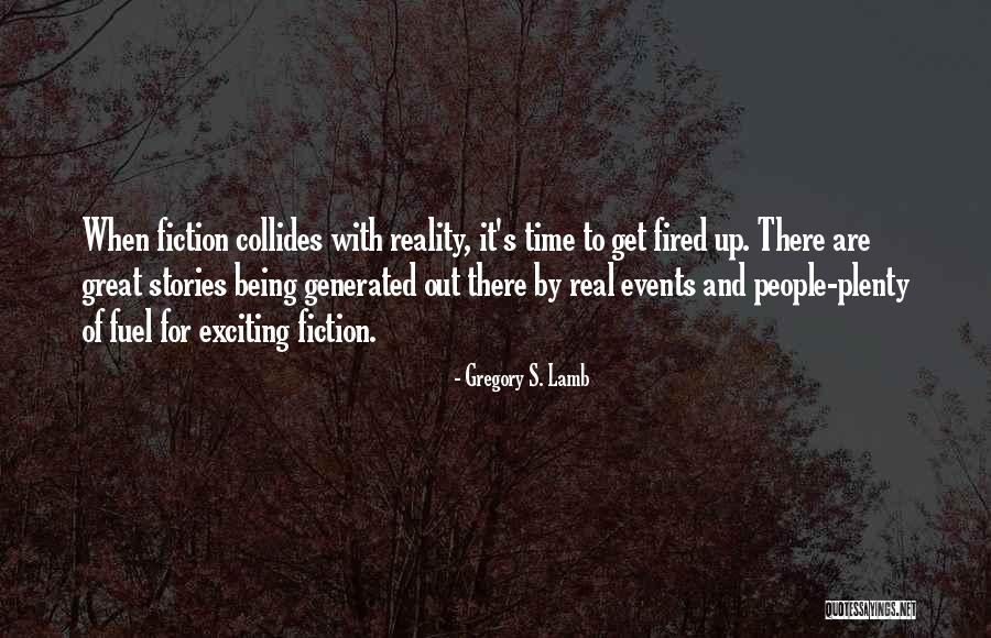 Being Fired Quotes By Gregory S. Lamb Being Fired Quotes By Gregory S. Lamb