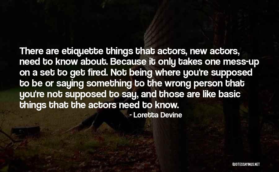 Being Fired Quotes By Loretta Devine Being Fired Quotes By Loretta Devine