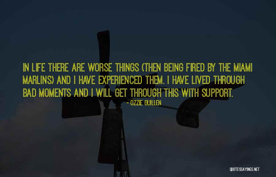 Being Fired Quotes By Ozzie Guillen Being Fired Quotes By Ozzie Guillen
