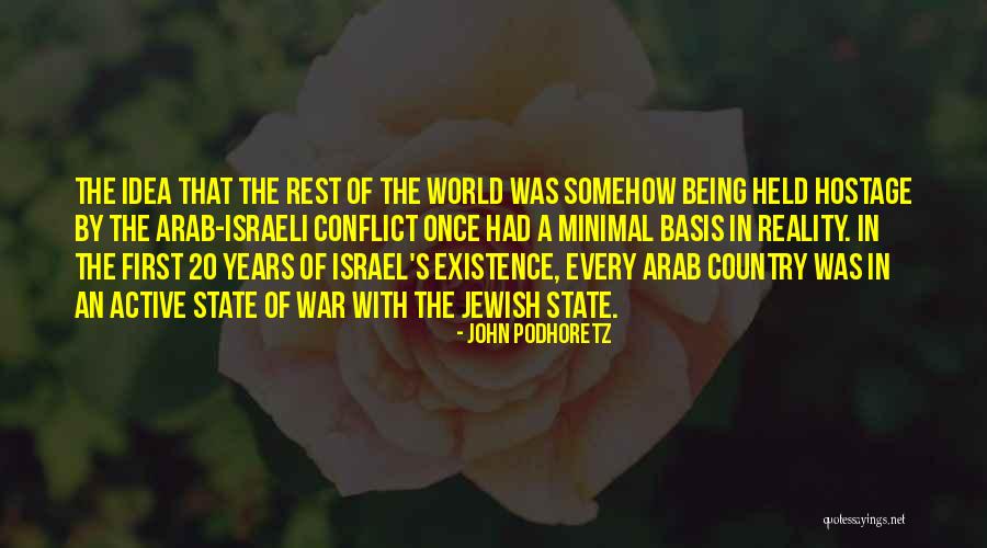 Being First Quotes By John Podhoretz Being First Quotes By John Podhoretz