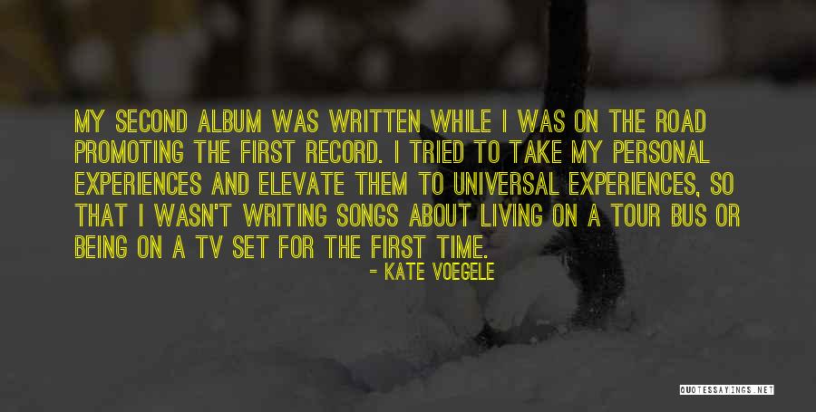 Being First Quotes By Kate Voegele Being First Quotes By Kate Voegele