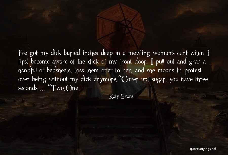 Being First Quotes By Katy Evans Being First Quotes By Katy Evans