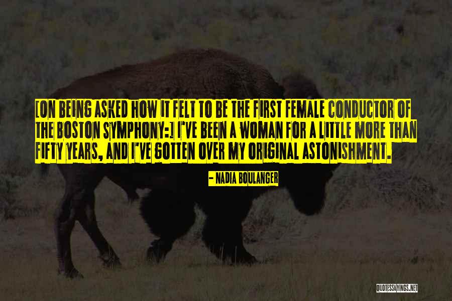 Being First Quotes By Nadia Boulanger Being First Quotes By Nadia Boulanger