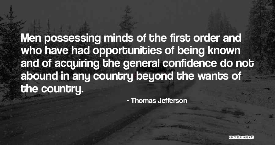 Being First Quotes By Thomas Jefferson Being First Quotes By Thomas Jefferson