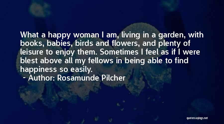 Being Flowers Quotes By Rosamunde Pilcher
