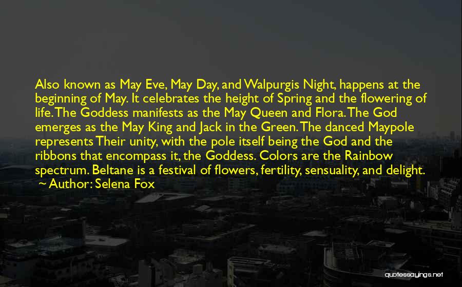 Being Flowers Quotes By Selena Fox