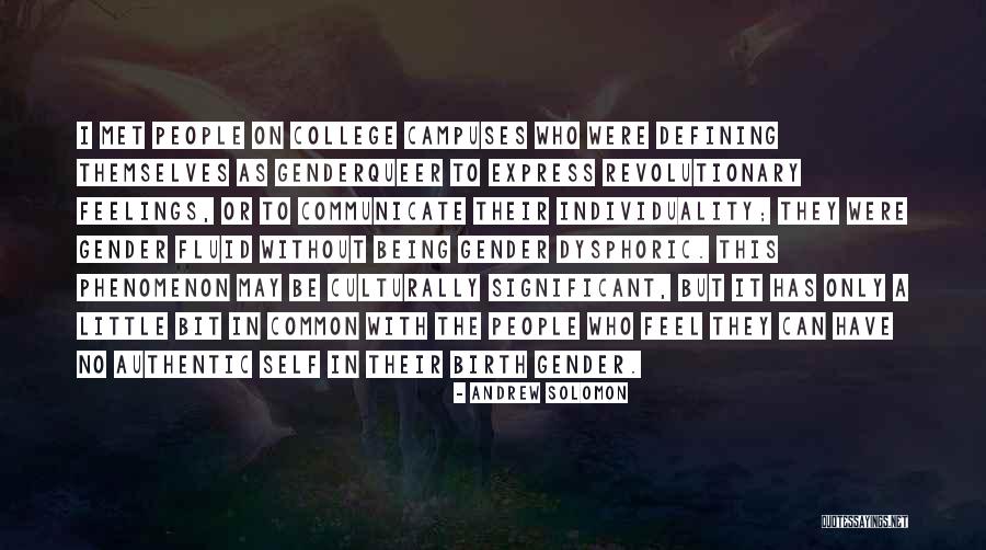 Being Fluid Quotes By Andrew Solomon Being Fluid Quotes By Andrew Solomon