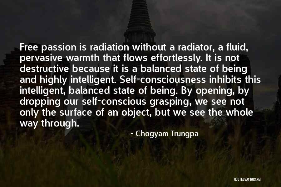 Being Fluid Quotes By Chogyam Trungpa Being Fluid Quotes By Chogyam Trungpa