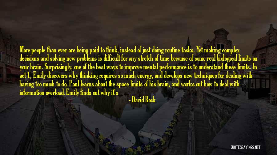 Being Focused Quotes By David Rock