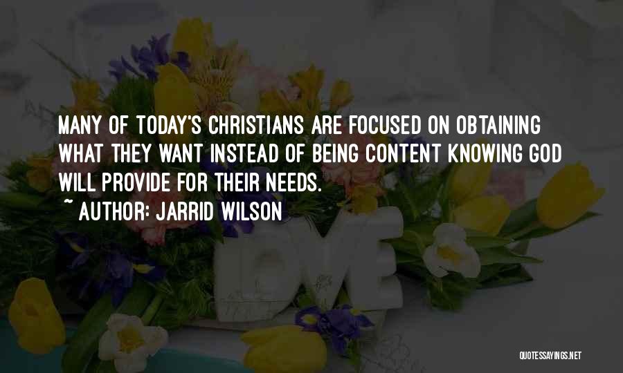 Being Focused Quotes By Jarrid Wilson