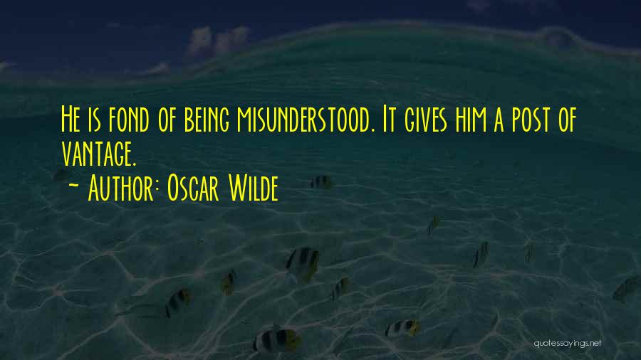 Being Fond Of Someone Quotes By Oscar Wilde