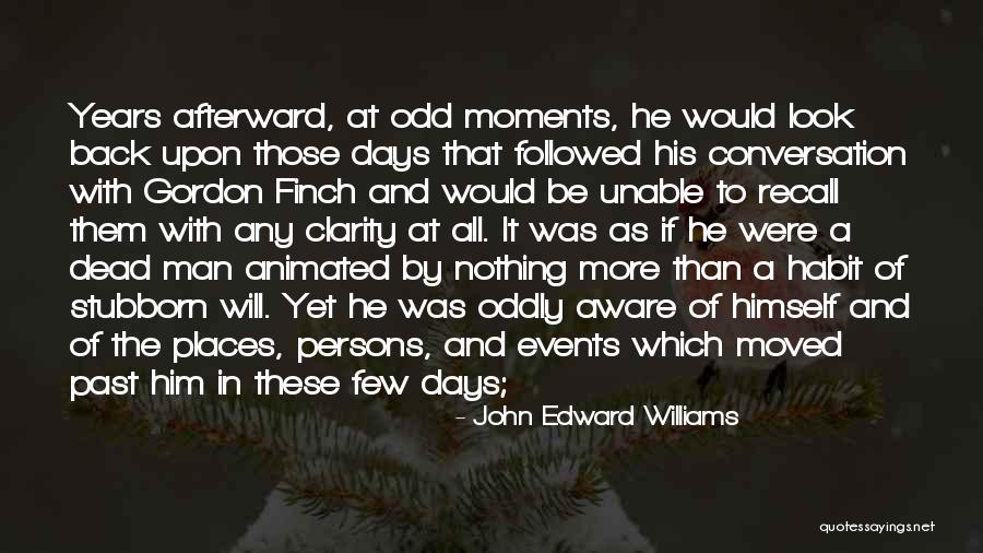 Being Foodie Quotes By John Edward Williams Being Foodie Quotes By John Edward Williams