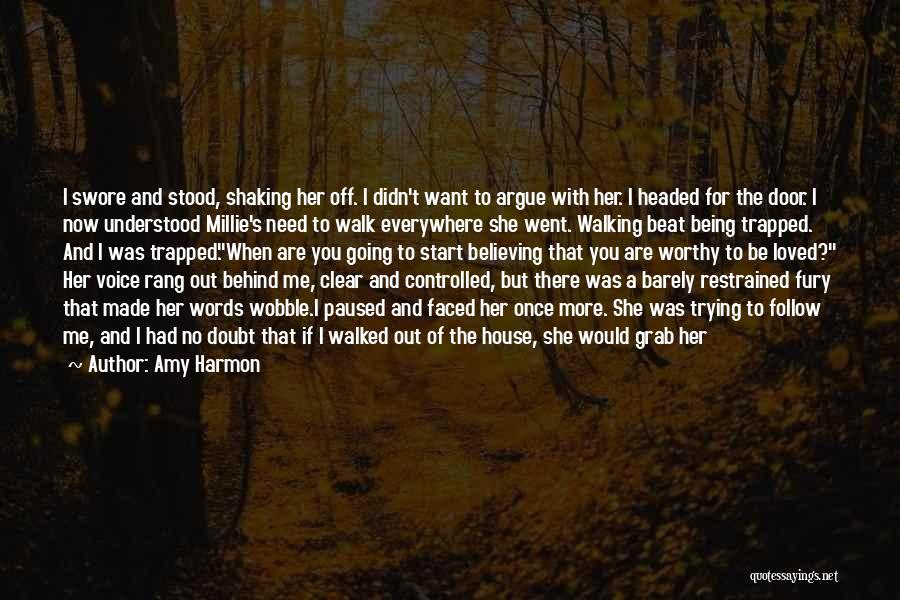 Being Forced To Let Go Quotes By Amy Harmon