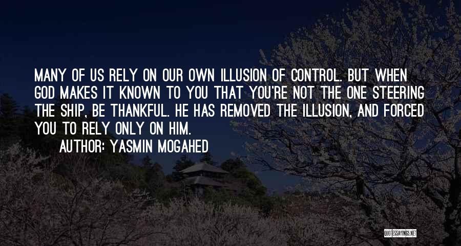 Being Forced To Let Go Quotes By Yasmin Mogahed