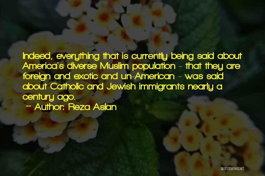 Being Foreign Quotes By Reza Aslan