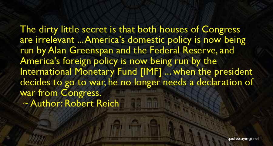 Being Foreign Quotes By Robert Reich