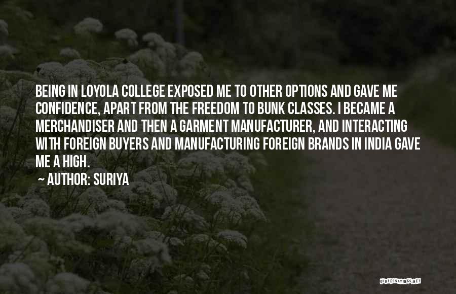 Being Foreign Quotes By Suriya