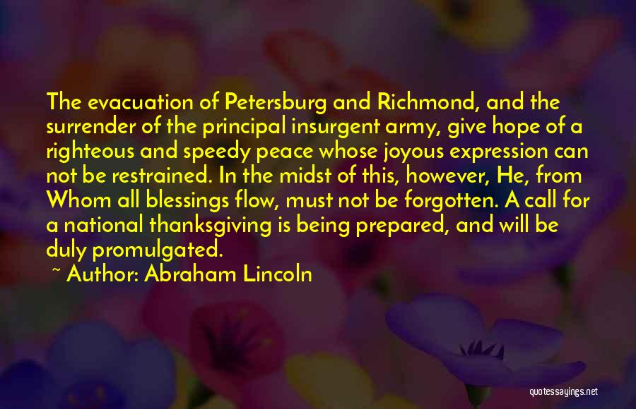 Being Forgotten Quotes By Abraham Lincoln