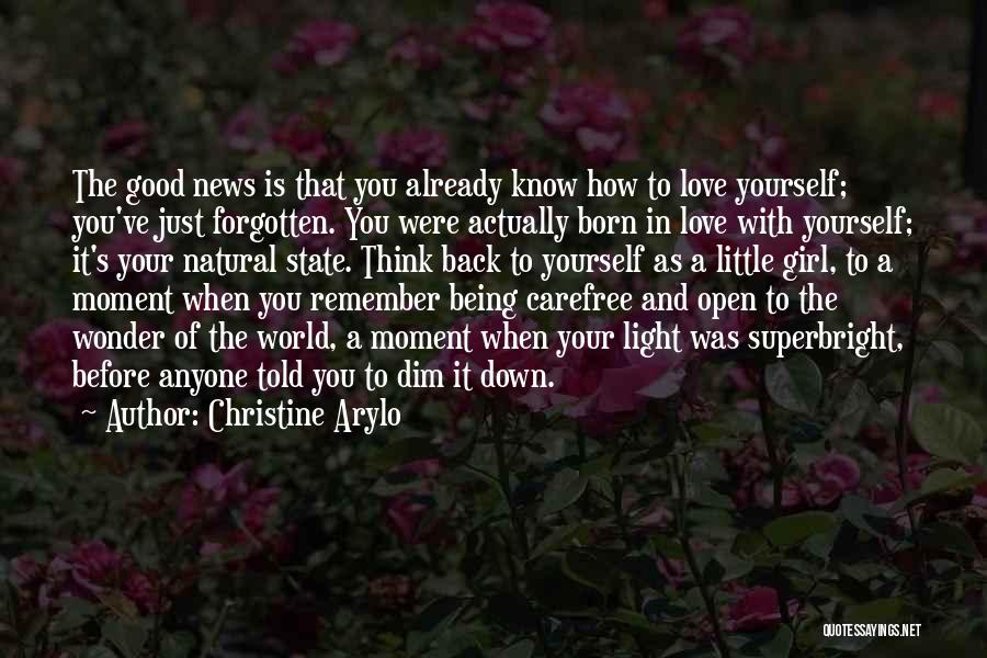 Being Forgotten Quotes By Christine Arylo