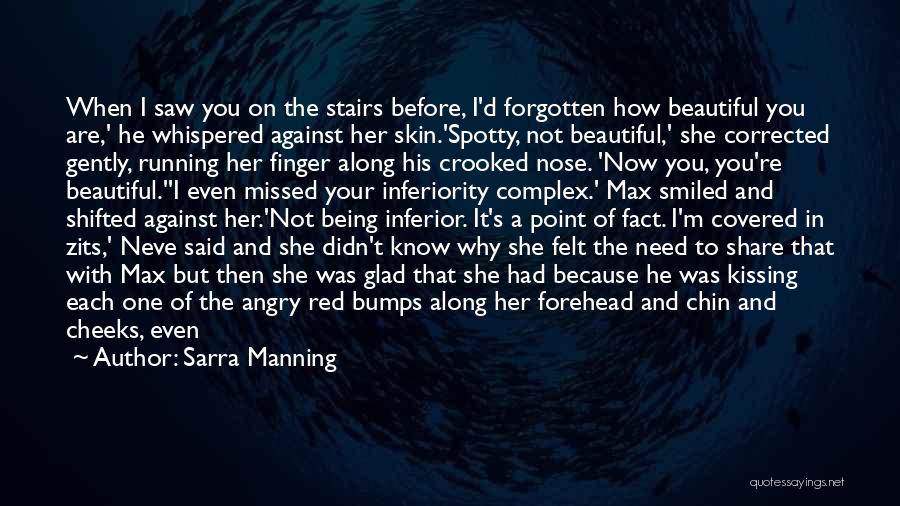 Being Forgotten Quotes By Sarra Manning