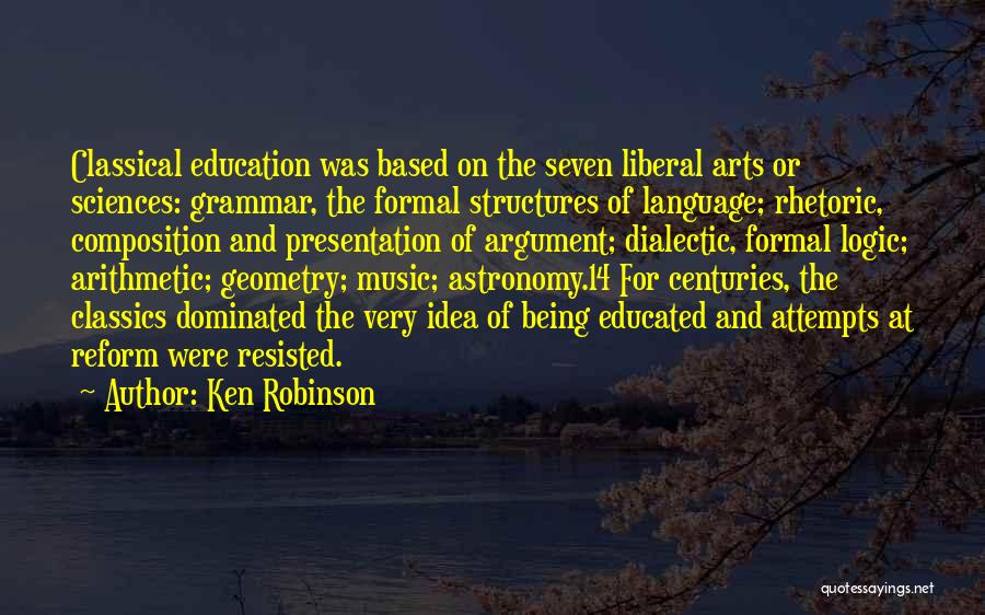 Being Formal Quotes By Ken Robinson