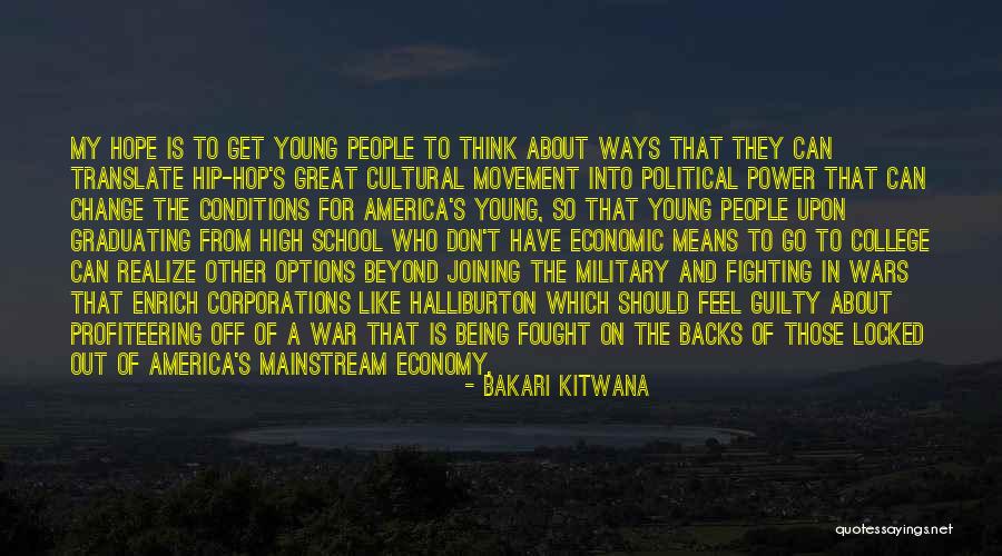 Being Fought For Quotes By Bakari Kitwana